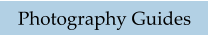 Photography Guides